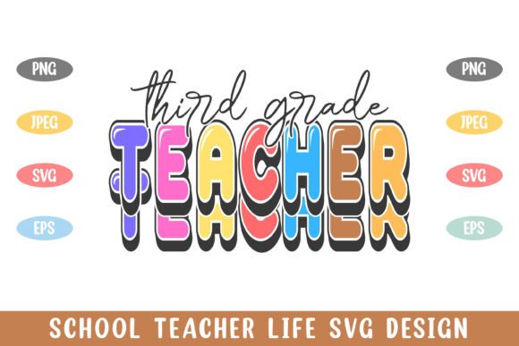 3rd Grade School Teacher Life Graphics and Crafts