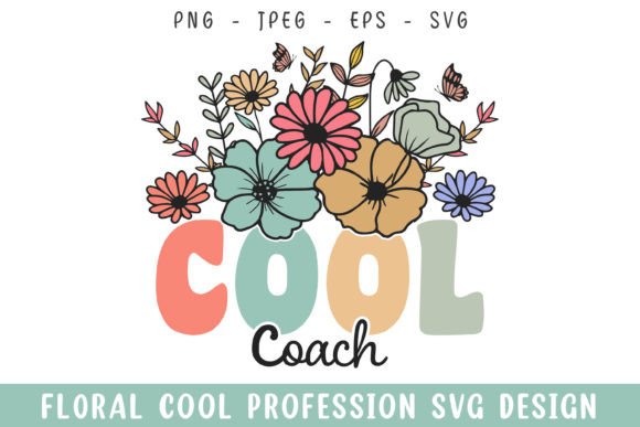Floral Cool Coach Vintage Colorful Graphics and Crafts