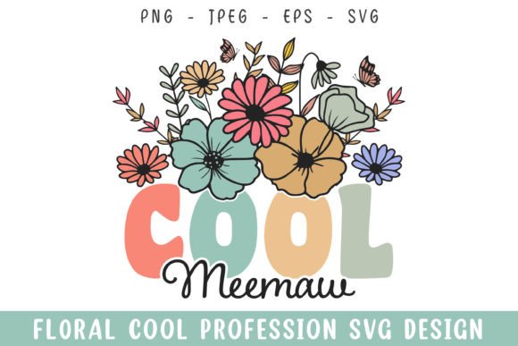 Floral Cool Memaw Vintage Colorful Svg