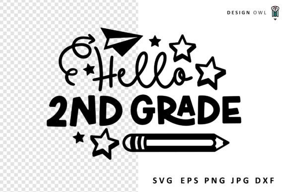 Hello Second Grade - School SVG