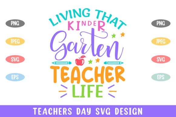 Living Kindergarten Teacher Life Teacher Graphics and Crafts