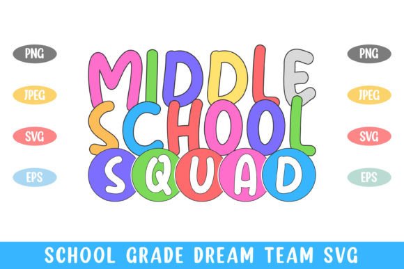 Middle School Squad School Kid Graphics and Crafts