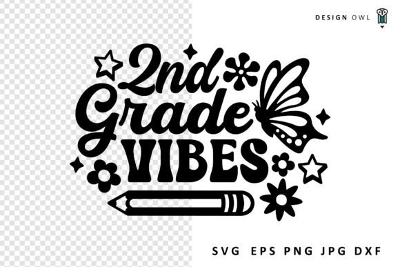 Second Grade Vibes - Graphics and Crafts