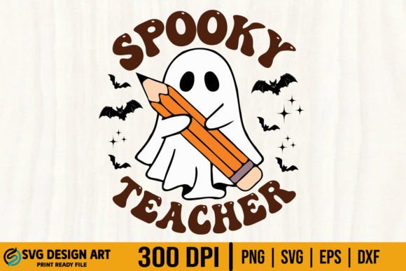 Spooky Teacher SVG Halloween Graphics for Crafting